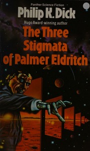 The Three Stigmata of Palmer Eldritch cover